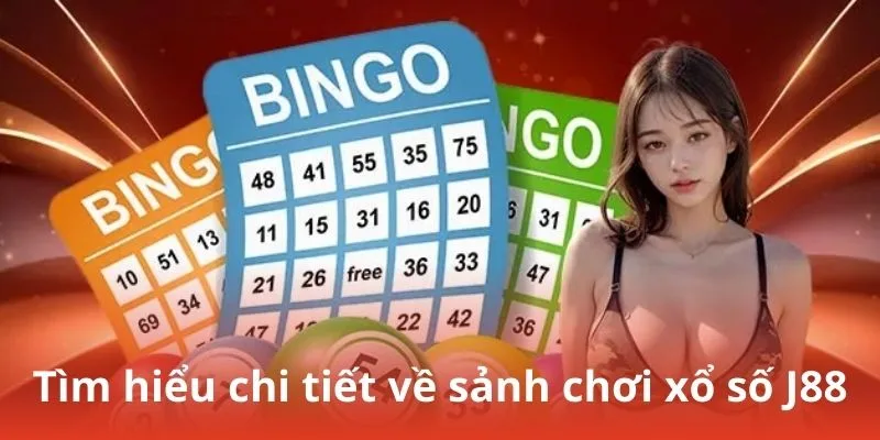 Tìm hiểu về sảnh xổ số J88